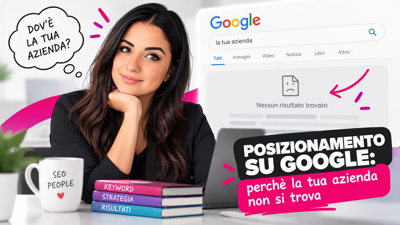 Posizionamento su Google: azienda non visibile nei risultati di ricerca